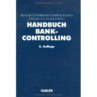 Handbuch Bankcontrolling Henner Schierenbeck, Bernd Rolfes