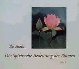 Die Spirituelle Bedeutung der Blumen Aurobindo, Mira