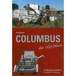 Columbus der Selbstfahrer: Die Wiederauferstehung eines 6 Volt