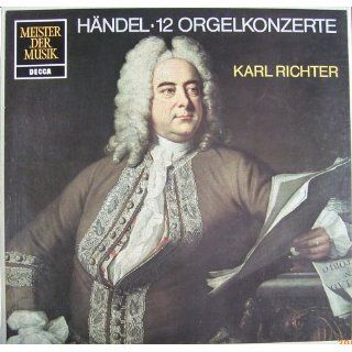 Händel 12 Orgelkonzerte (aufgenommen in der Markus Kirche zu