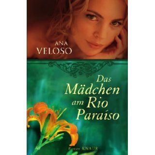 Das Mädchen am Rio Paraísovon Ana Veloso (Gebundene Ausgabe