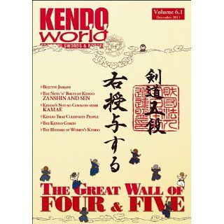 Kendo World 6.1 (Kendo World Magazine Volume 6) eBook Alexander