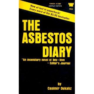 Asbestos Diary Casimir Dukahz Bücher