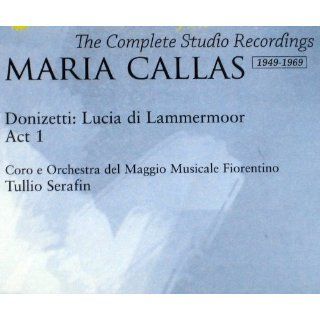 MARIA CALLAS Donizetti Lucia di Lammermoor   Tullio Serafin