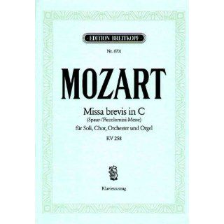 Missa Brevis C Dur KV 258 (Piccolo / Spaur Messe). Klavierauszug