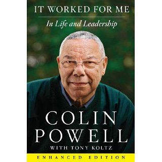 It Worked for Me (Enhanced Edition) eBook Colin Powell 