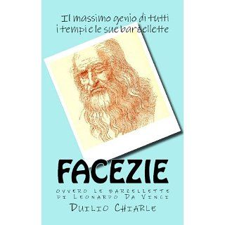 FACEZIE, ovvero LE BARZELLETTE DI LEONARDO DA VINCI eBook Leonardo Da
