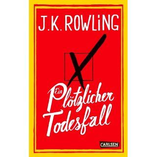 Ein plötzlicher Todesfall eBook Joanne K. Rowling, Susanne Aeckerle