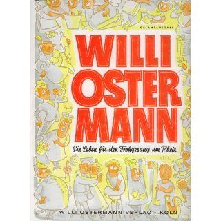 Willi Ostermann, Ein Leben für den Frohgesang am Rhein