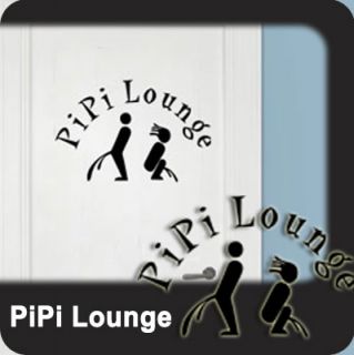 Wandtattoo Wandaufkleber Bad WC Tür Pipi Lounge wt01
