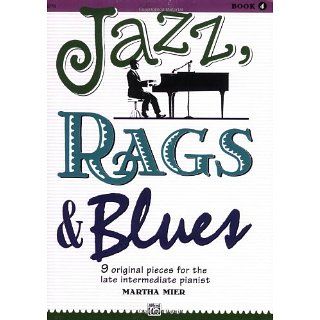 Jazz, Rags & Blues 4 Martha Mier Englische Bücher