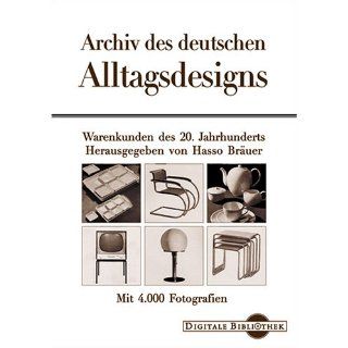 Archiv des deutschen Alltagsdesigns Hasso Bräuer 