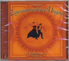 Zigeunerkapelle Farkas   Zigeunermusik aus Ungarn (Instrumental