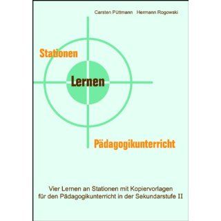 Lernen an Stationen im Pädagogikunterricht Carsten