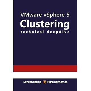 VMware vSphere 5 Clustering Technical Deepdive eBook Frank Denneman