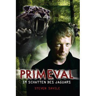 Primeval 1: Im Schatten des Jaguars eBook: Steven Savile, Christian