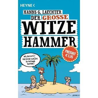 Der große Witze Hammer eBook: Hanns G. Laechter: Kindle