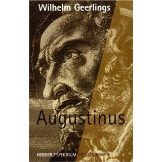 Meisterdenker Augustinus Wilhelm Geerlings Bücher