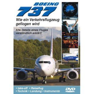 BOEING 737   Wie ein Verkehrsflugzeug geflogen wird Filme