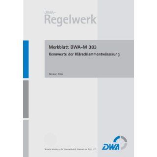 Merkblatt DWA M 383 Kennwerte der Klärschlammentwässerung 