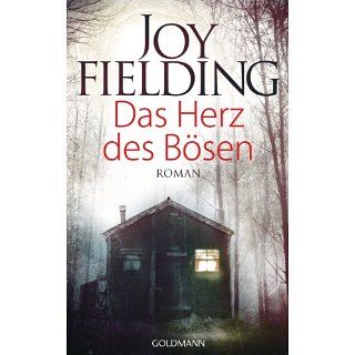 Das Herz des Bösen Roman eBook Joy Fielding, Kristian Lutze 