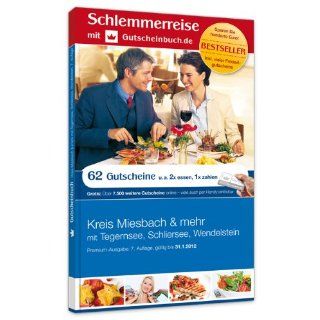 Schlemmerreise mit Gutscheinbuch.de Kreis Miesbach & mehr mit