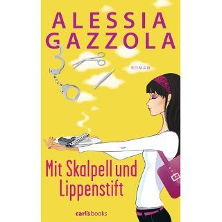 Mit Skalpell und Lippenstift Roman eBook Alessia Gazzola, Sylvia