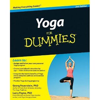 Yoga For Dummies eBook Georg Feuerstein, Larry Payne 