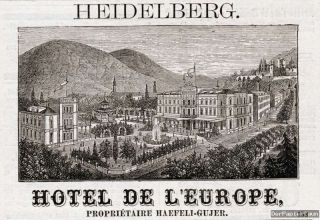 Heidelberg Hotel L´Europe Original Reklame von 1875 