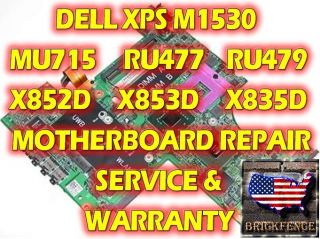 DELL XPS M1530 MU715 RU477 RU479 X852D X853D X835D MOTHERBOARD VIDEO