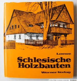 SCHLESISCHE HOLZBAUTEN Schlesien Architektur 1969