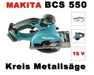 Makita BCS 550 18V Li ion Akku Metallsäge Solo + Schutzbrille