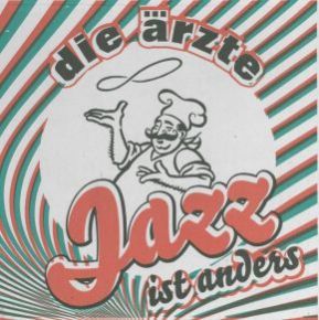 Die Ärzte   Jazz ist anders   ALBUM   Pizzakarton   CD