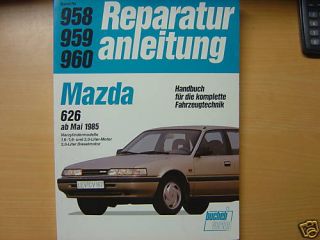 Mazda 626 ab 1985 Reparaturanleitung Reparaturbuch