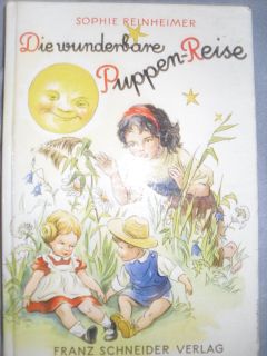 Buch Sophie Reinheimer Die wunderbare Puppenreise (Käthe Kruse