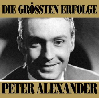 PETER ALEXANDER Die Größten Erfolge (cd) Neu