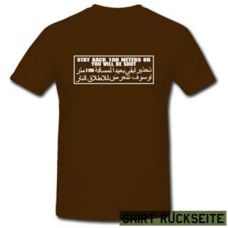 US Army Irak Iraq Stay Back 100 Meter T Shirt *706