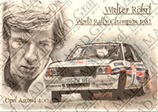 Walter Röhrl , Opel Ascona 400 rallye , KUNSTDRUCK ART