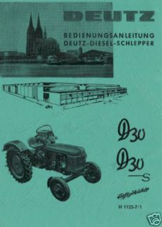 Bedienungsanleitung Deutz Schlepper D30 D30S Motor 812.