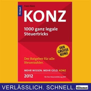 KONZ 2012   1000 ganz legale Steuertricks von Franz Konz **NEU & KEIN