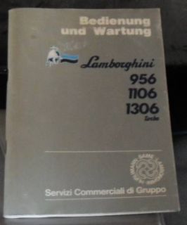 Bedienung und Wartung Lamborghini 956 + 1106 + 1306 Tu