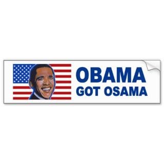 Obama Got Osama bumper sticker