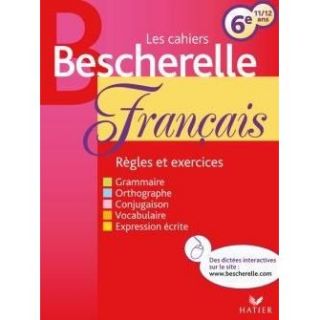Les cahiers Bescherelle ; francais ; 6ème ; 11/  Achat / Vente