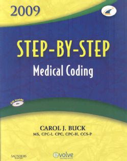 Step by Step Medical Coding 2009 + Step by Step Medical Coding 2009
