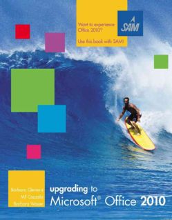 Upgrading to Microsoft Office 2010 (Paperback)