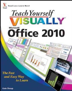 Teach Yourself Visually Office 2010 (Paperback)