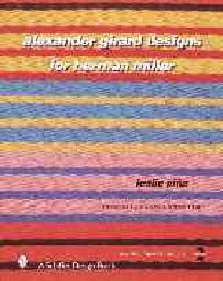 Alexander Girard Designs for Herman Miller (Hardcover) Today: $33.20