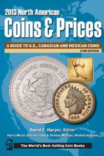 North American Coins & Prices 2013: A Guide to U.S., Canadian and
