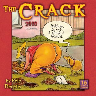Crack Calendar 2010 Calendar