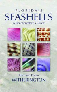Floridas Seashells A Beachcombers Guide (Paperback) Today $9.66
